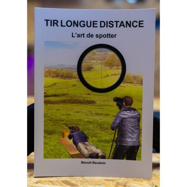 « L Art du Spotter » de Benoit Bauduin