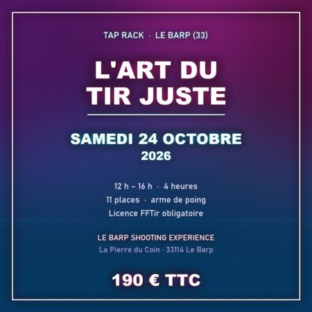Le Barp 33 Module L’Art du Tir Juste Samedi 24 Octobre 2026
