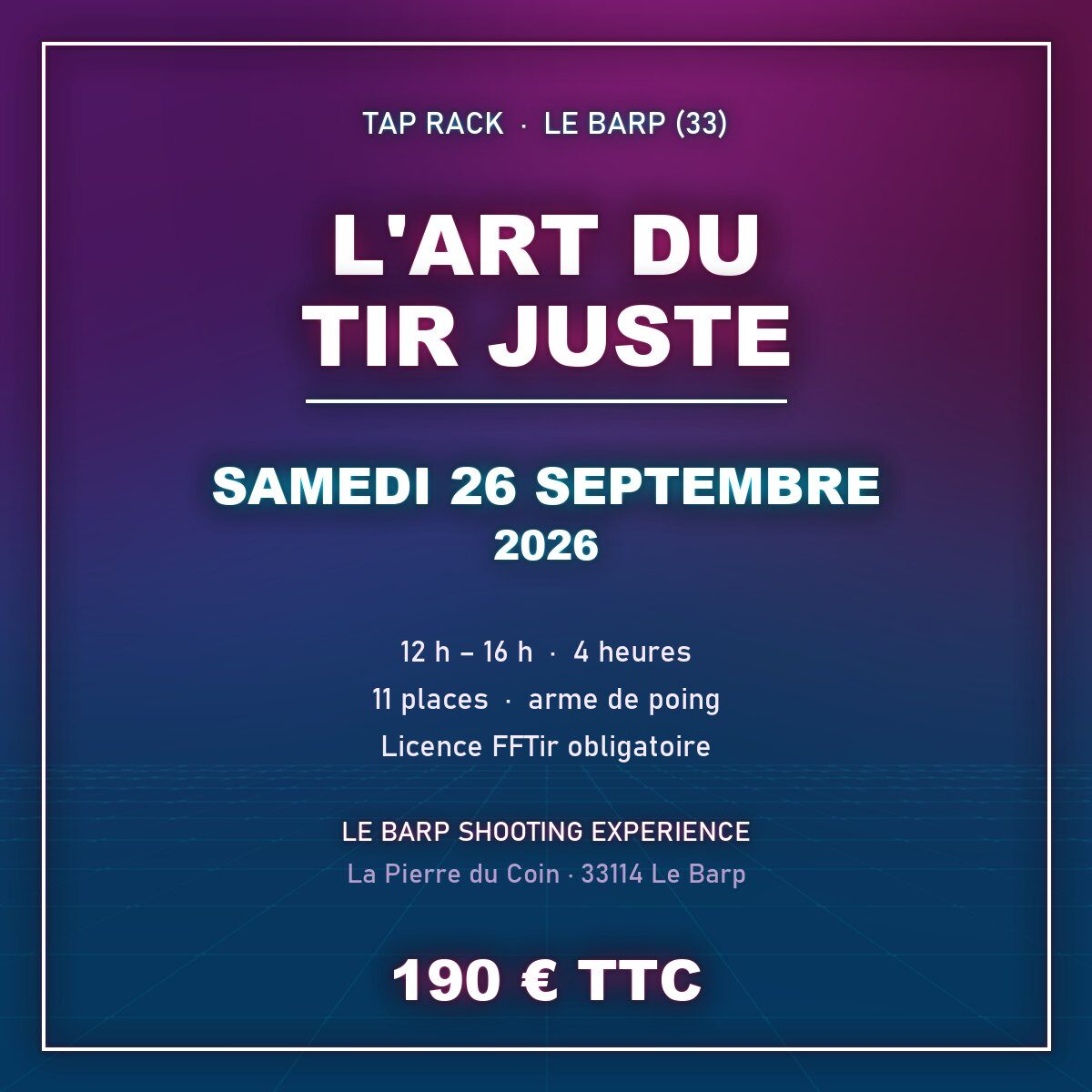 Le Barp 33 Module L’Art du Tir Juste Samedi 26 Septembre 2026