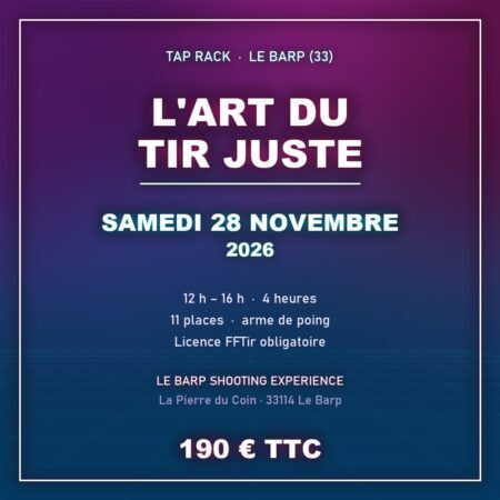 Le Barp 33 Module L’Art du Tir Juste Samedi 28 Novembre 2026